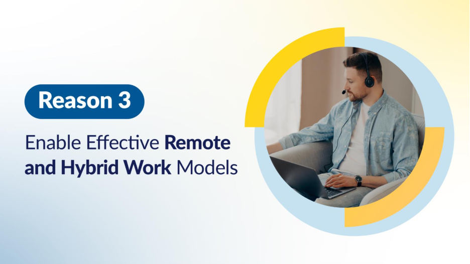 Man in a headset works from home on a laptop. The caption reads “Reason 3: Enable Effective Remote and Hybrid Work Models,” underscoring the value of scalable network solutions for flexible work environments.